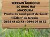 Photo de l'annonce Terrain Agricole 1 538M2 Proche Soula... Macouria Guyane #0
